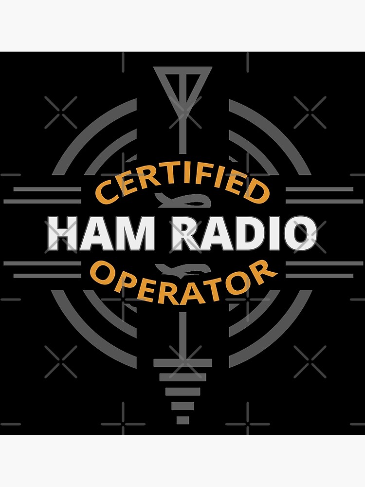 "Certified Ham Radio Operator" Poster for Sale by TatzkiDesign Redbubble