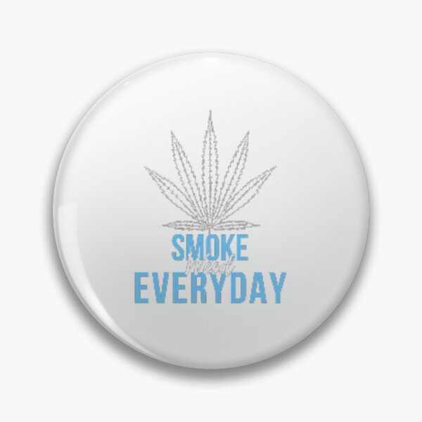 Item preview, SMOKE WEED EVERYDAY designed and sold by BestDesignbySof.