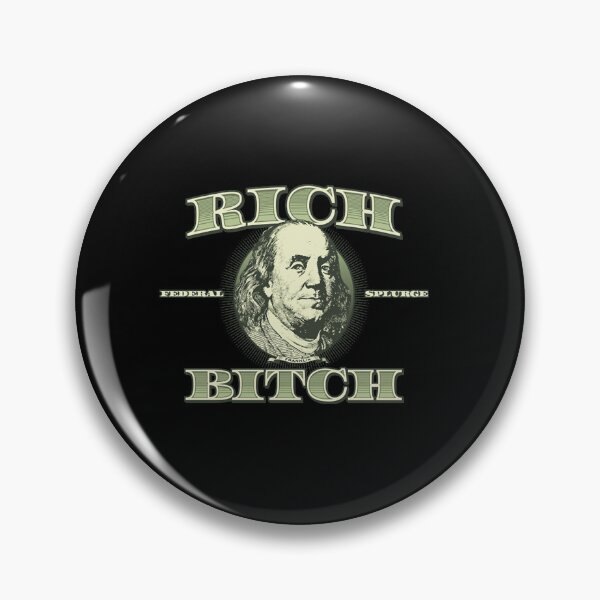 Item preview, Rich Bitch T-Shirt designed and sold by Jshuaji82.