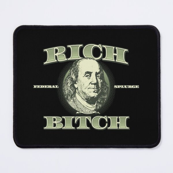Item preview, Rich Bitch T-Shirt designed and sold by Jshuaji82.