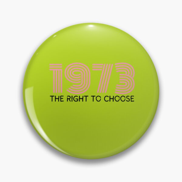 Item preview, 1973 Right To Chose designed and sold by EwaldKuhne.