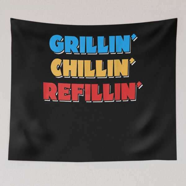 Item preview, BBQ Smoker Chillin' Grillin' Refillin' Grill Things Barbecue designed and sold by Makebashington.
