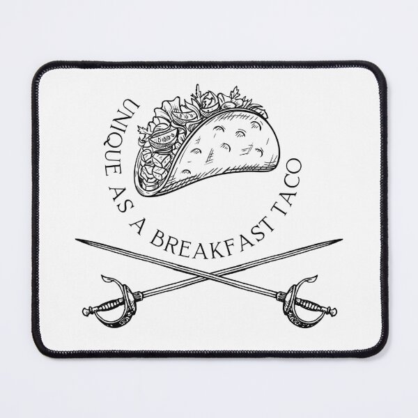 Item preview, Unique As A Breakfast Taco designed and sold by Akimatax ✯✯✯✯✯.