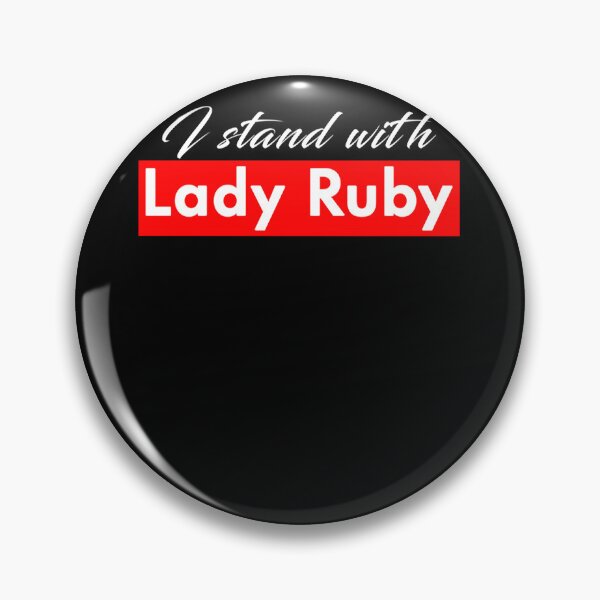 Item preview, I Stand With Lady Ruby  Ruby Freeman Classic  designed and sold by heinerlavinf.