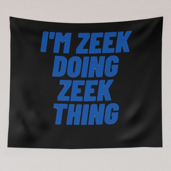 Item preview, Im Zeek doing Zeek things  designed and sold by heinerlavinf.