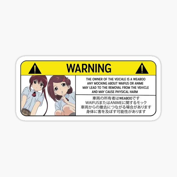 Anime warning stickers, Otaku stickers, anime fan labels. anime car safety  stickers, anime aesthetic