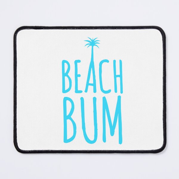Item preview, Beach bum summer time summer love  designed and sold by Tropical Blood.