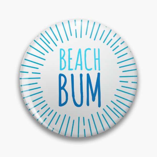 Item preview, Beach bum beach summer summer living summer love  designed and sold by Tropical Blood.