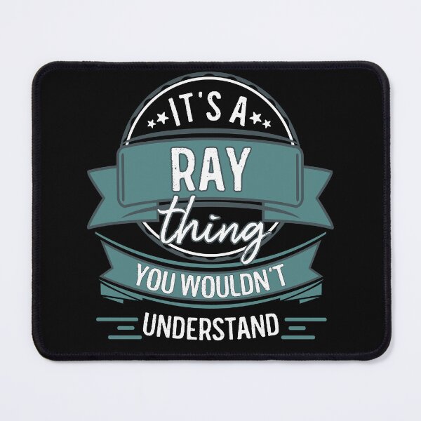 Item preview, It's A Ray Thing You Wouldn't Understand designed and sold by itsHoneytree.