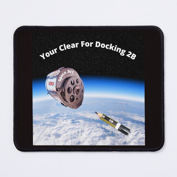 Item preview, Your Clear For Docking 2B designed and sold by Bagsyrose.