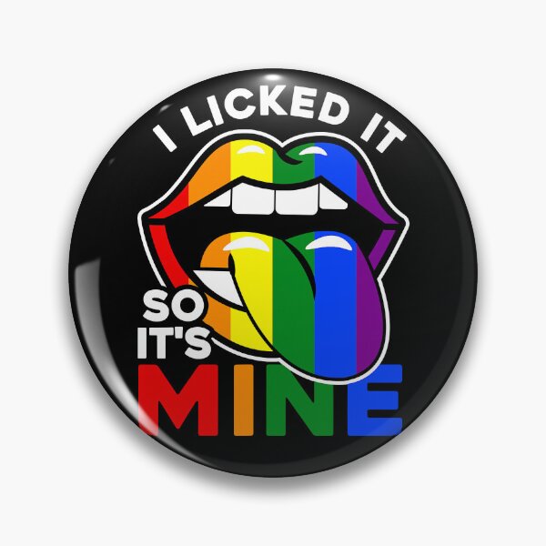 Item preview, I Licked It So It's Mine LGBTQ Lips Rainbow LGBT designed and sold by GardNewerd.