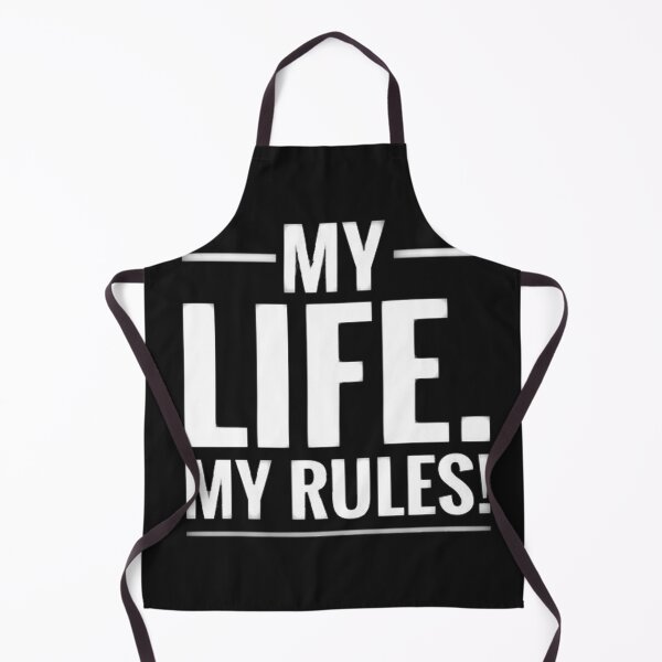Item preview, My Life My Rules designed and sold by DragonRojoUrban.