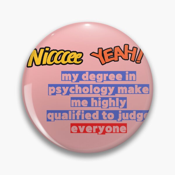 Item preview, my degree in psychology make me highly qualified to judge everyone 2022 designed and sold by zhaipeiling.