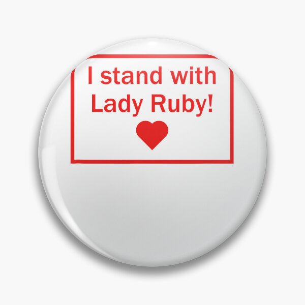 Item preview, lady ruby I stand with lady ruby  Classic  designed and sold by heinerlavinf.