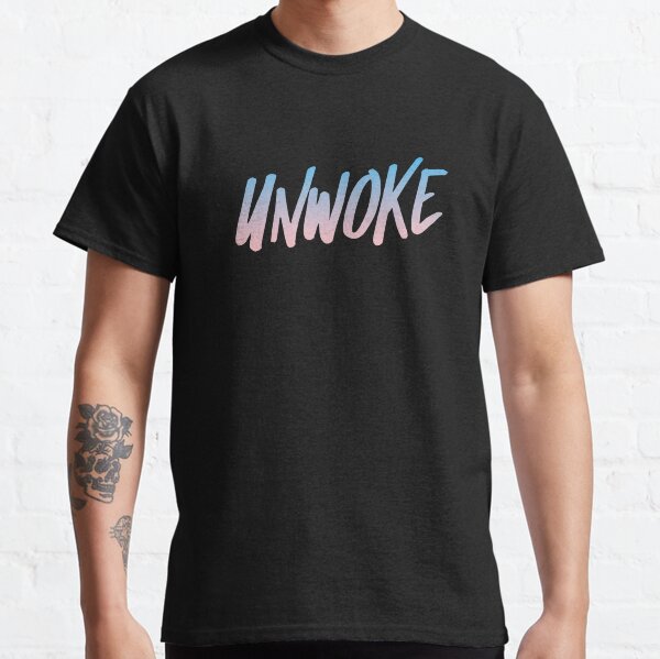 Item preview, Unwoke, Anti Woke, Counter Culture T-Shirt, Fake Woke designed and sold by HomeConscious.