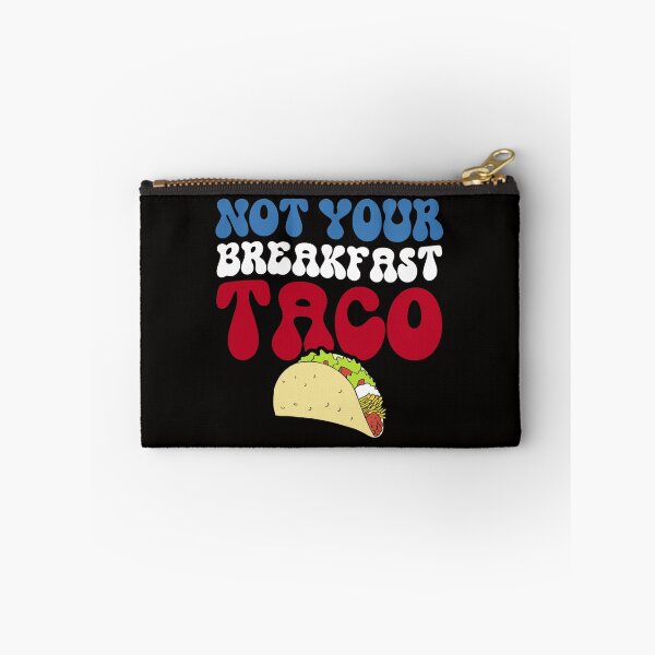 Item preview, Not Your Breakfast Taco - We Are Not Tacos designed and sold by Viktor Kabbach.
