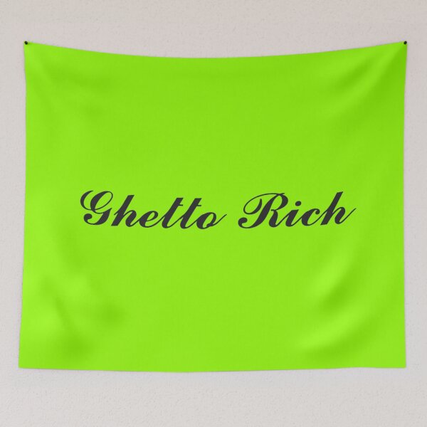 Item preview, Ghetto Rich  designed and sold by lacm2020.