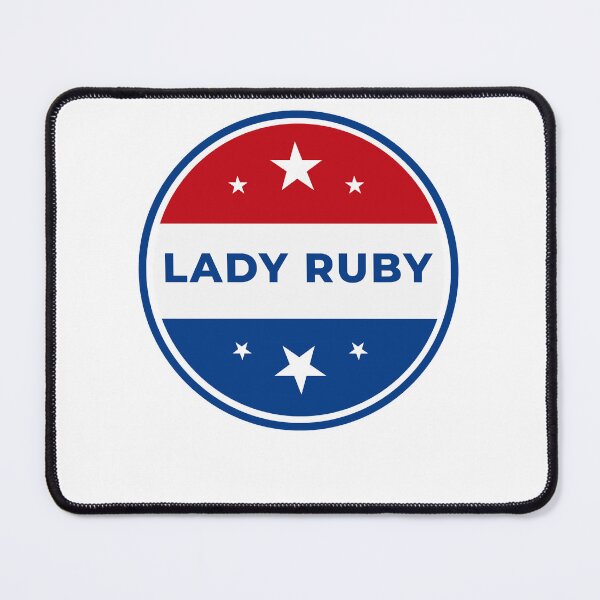 Item preview, lady ruby I stand with lady ruby lady ruby is a queen  Essential  designed and sold by heinerlavinf.
