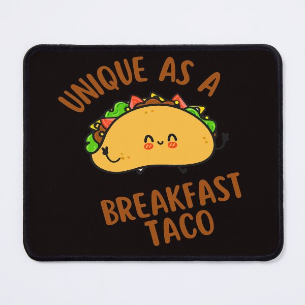 Item preview, Unique As A Breakfast Taco - Not Your Breakfast Taco - We Are Not Tacos designed and sold by Viktor Kabbach.