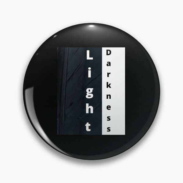 Item preview, There is light in the darkness and darkness in the light designed and sold by NewPages.
