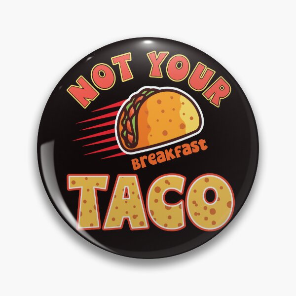 Item preview, Unique As A Breakfast Taco - Not Your Breakfast Taco - We Are Not Tacos designed and sold by Viktor Kabbach.