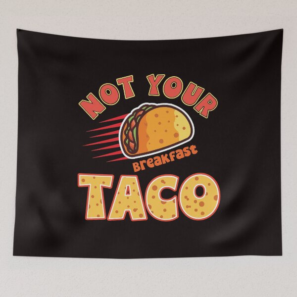 Item preview, Unique As A Breakfast Taco - Not Your Breakfast Taco - We Are Not Tacos designed and sold by Viktor Kabbach.