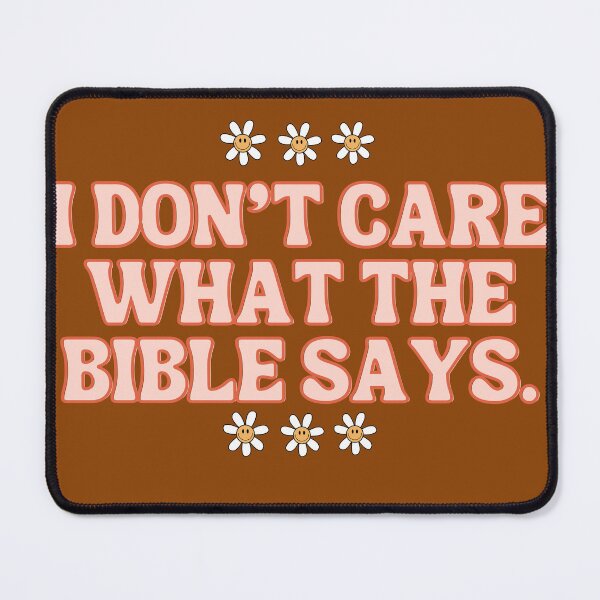 Item preview, I don’t care what the Bible says designed and sold by Tanuja Sharma.