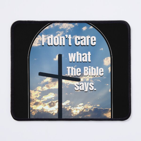 Item preview, I don’t care what the Bible says designed and sold by Tanuja Sharma.