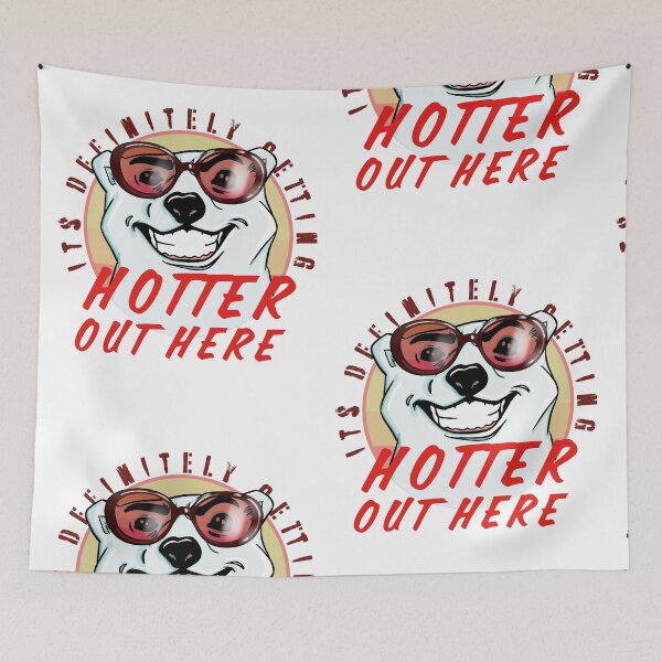 Item preview, It’s definitely getting hotter out here  designed and sold by Martzart.
