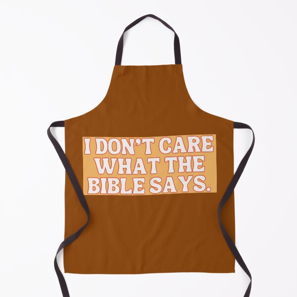Item preview, I don’t care what the Bible says designed and sold by Tanuja Sharma.