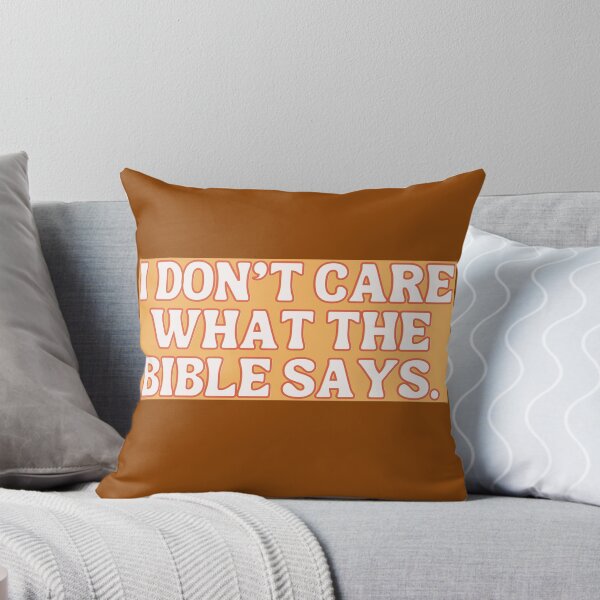 Item preview, I don’t care what the Bible says designed and sold by Tanuja  Sharma.