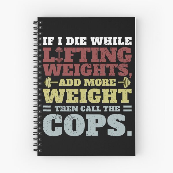 Item preview, Funny Workout Gym T-Shirt If I Die Lifting Weights designed and sold by jennifer1el8527.