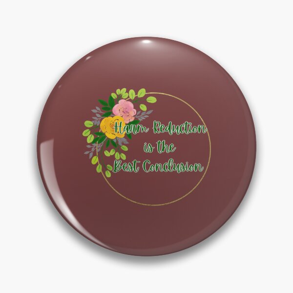 Item preview, Harm Reduction is the Best Conclusion  - Colored Floral (White)   designed and sold by Withloveprints.