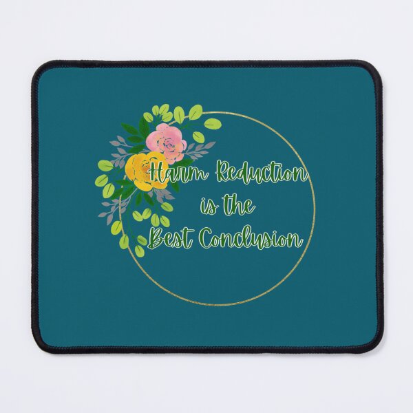 Item preview, Harm Reduction is the Best Conclusion - Colored Floral (White) designed and sold by Withloveprints.
