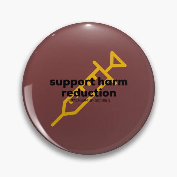 Item preview, I support harm reduction   designed and sold by Withloveprints.