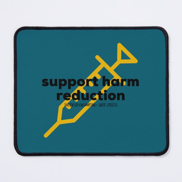 Item preview, I support harm reduction designed and sold by Withloveprints.
