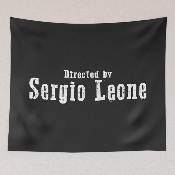 Item preview, Directed by Sergio Leone *White* designed and sold by jesus21era.