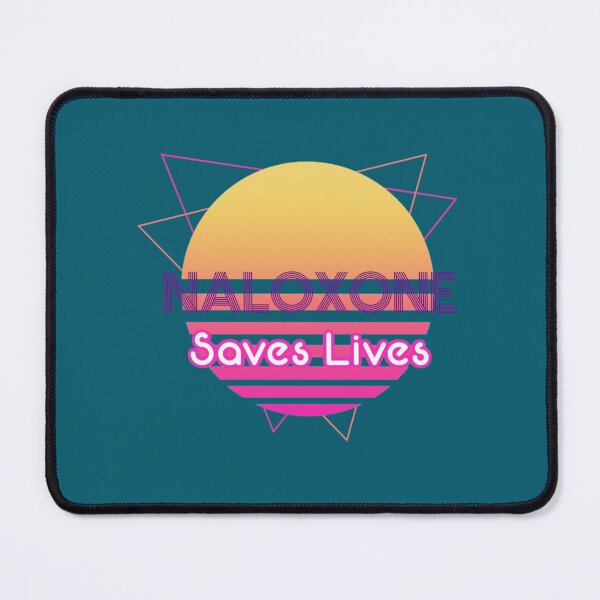 Item preview, Naloxone Saves Lives designed and sold by Withloveprints.