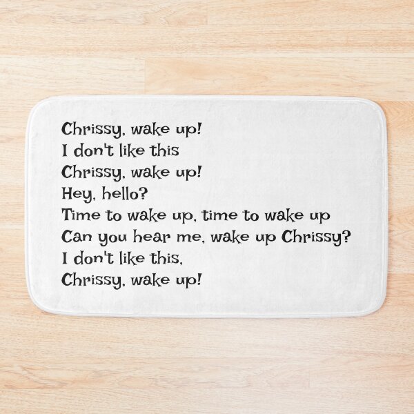 Item preview, Chrissy wake up designed and sold by lizzyrivue.