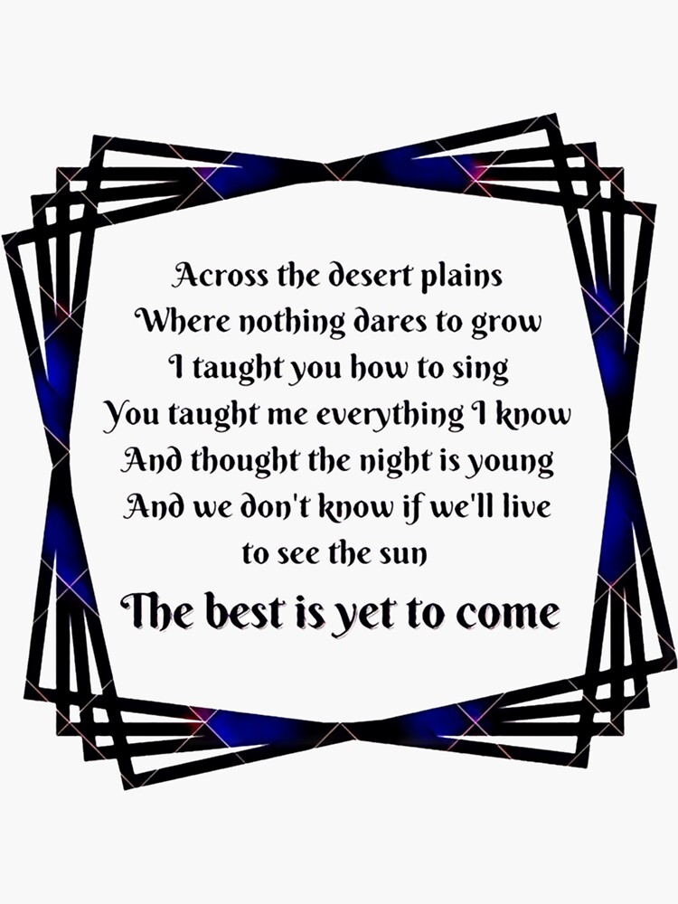 "The Best is Yet to Come Scorpions Lyrics " Sticker for Sale by