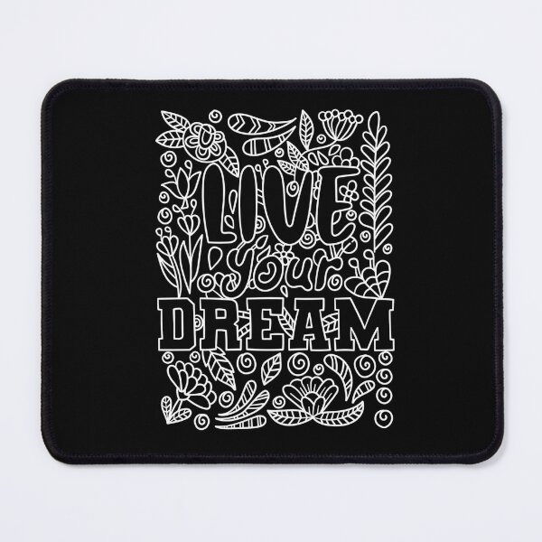 Item preview, Live your dream designed and sold by unorthod0x.