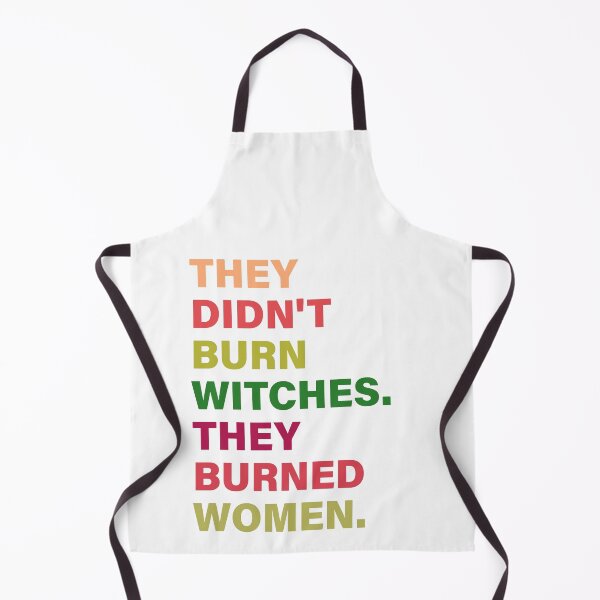 Item preview, They Didn't Burn Witches They Burned Women designed and sold by katherinebower.