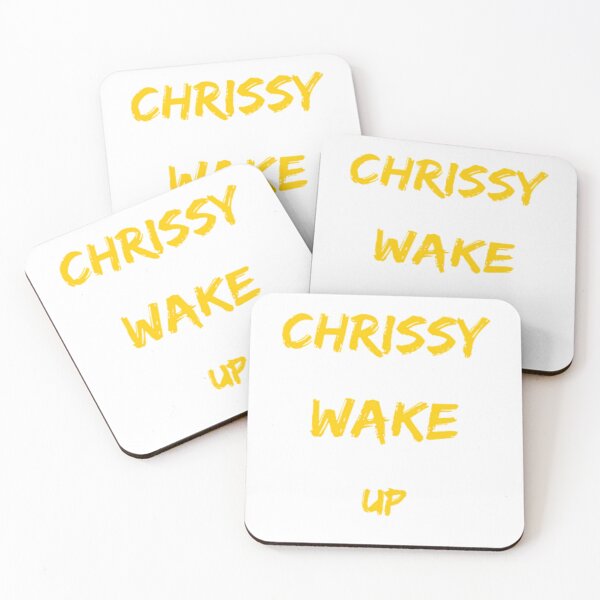 Item preview, Chrissy, wake up! designed and sold by CraZyFire.