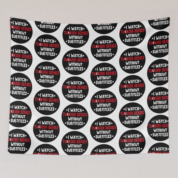 Item preview, I watch Turkish series without subtitles designed and sold by AnnaRuz.