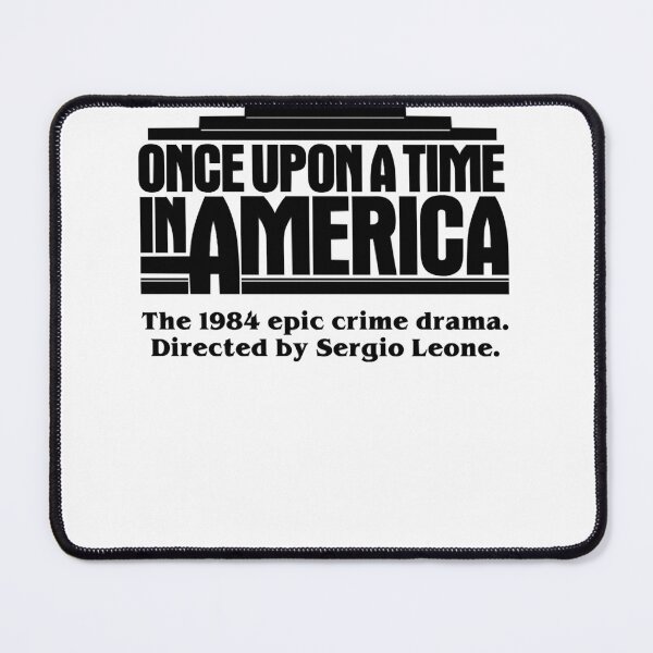 Item preview, Civilized Epic Love Sex Betray Crime Humor Once Upon A Time In America Gift For Fans designed and sold by MaxSusieIngle.