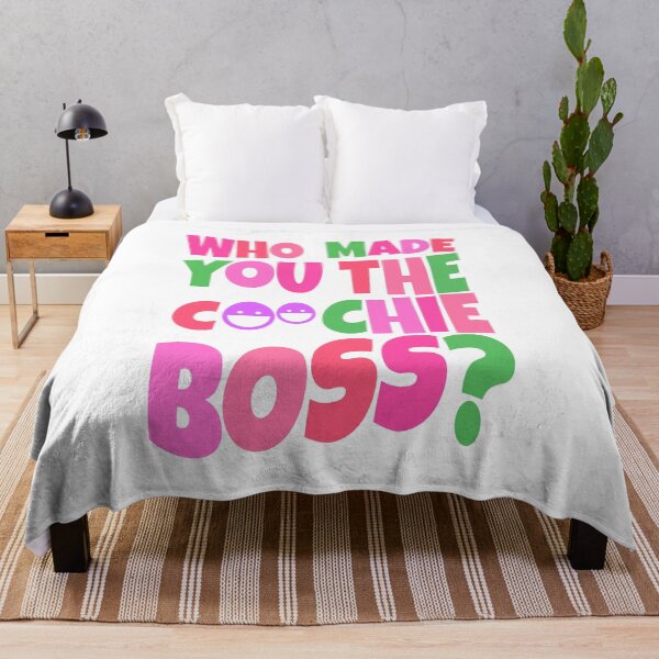 Item preview, who made you the coochie boss designed and sold by katherinebower.