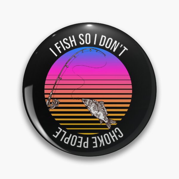 Item preview, i fish so i don't choke people designed and sold by liamstyle.