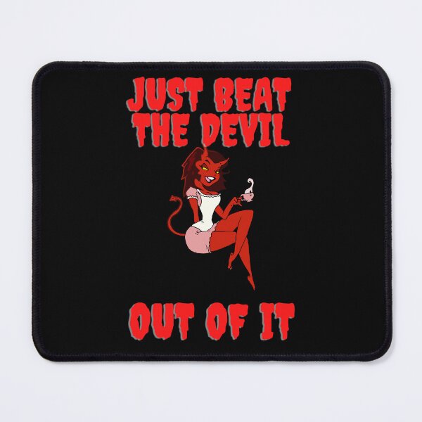 Item preview, just beat the devil out of it designed and sold by Soofingscapes.