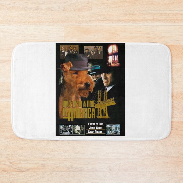 Item preview, Life Epic Friendship Greed Betrayal Loss Welsh Terrier Once Upon A Time In America Movie Poster Gift designed and sold by MaxSusieIngle.