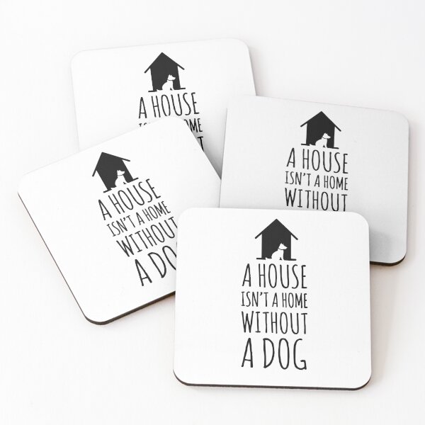 Item preview, Funny puppy A house isn't a home without a dog. designed and sold by Tropical Blood.
